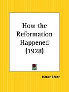 How the reformation happened