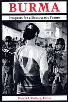 Burma : prospects for a democratic future