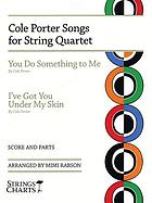 Cole Porter songs : for string quartet