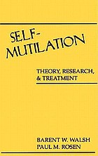 Self-mutilation : theory, research, and treatment