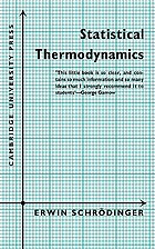 Statistical thermodynamics : a course of seminar lectures delivered in January-March 1944, at the School of Theoretical Physics, Dublin Institute for Advanced Studies