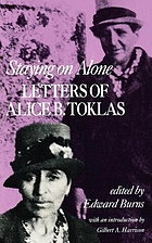 Staying on alone; letters of Alice B. Toklas