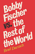 Bobby Fischer vs. the rest of the world