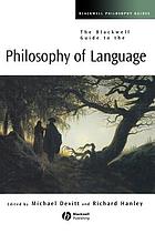 The Blackwell guide to the philosophy of language