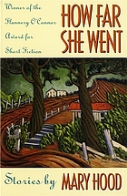 How far she went : stories
