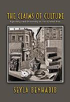 The claims of culture : equality and diversity in the global era
