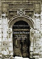 Enter in peace : the doorways of Cairo homes, 1872 - 1950