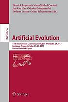 Artificial evolution : 11th International Conference, Evolution Artificielle, EA 2013, Bordeaux, France, October 21-23, 2013 : revised selected papers
