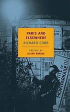 Paris and elsewhere : selected writings