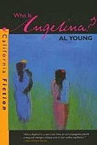 Who is Angelina? A novel