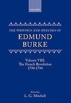 The writings and speeches of Edmund Burke. Vol. 8, The French revolution 1790-1794