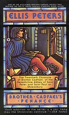 Brother Cadfael's penance : the twentieth chronicle of Brother Cadfael