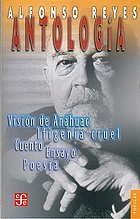 Antología : prosa, teatro, poesía