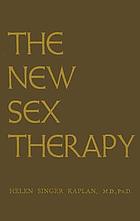 The new sex therapy; active treatment of sexual dysfunctions