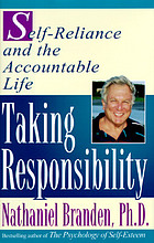 Taking responsibility : self-reliance and the accountable life
