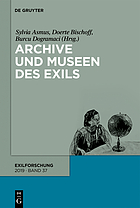 Archive und Museen des Exils