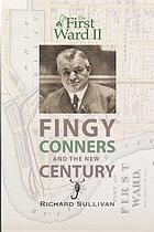 The First Ward II : Fingy Connors & the new century
