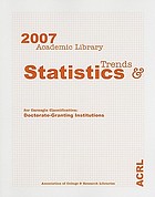 2007 academic library trends and statistics for Carnegie classification : doctorate granting institutions
