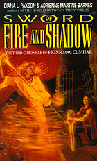 Sword of fire and shadow