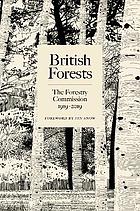 British forests : the Forestry Commission, 1919-2019