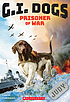 G.I. dogs : Judy, prisoner of war 