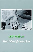 How I read Gertrude Stein