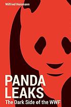 Pandaleaks : the dark side of the WWF