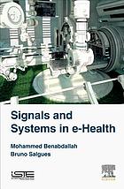 SIGNALS AND SYSTEMS IN E-HEALTH