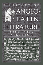 A history of Anglo-Latin literature, 1066-1422