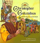 Christopher Columbus and his voyage to the New World