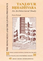 Tanjavur Br̥hadīśvara : an architectural study