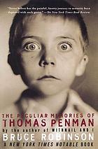 The peculiar memories of Thomas Penman