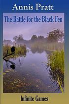 The battle for the black fen