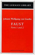 Goethe's Faust, parts I and II : an abridged version