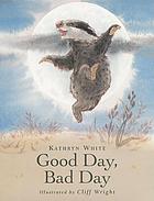 Good day, bad day
