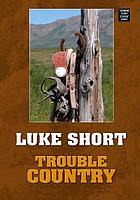 Trouble country