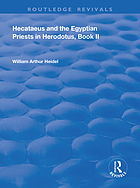 HECATAEUS AND THE EGYPTIAN PRIESTS IN HERODOTUS, BOOK 2;AMERICAN ACADEMY OF ARTS AND SCIENCES, MEMOIRS, V18, PART 2