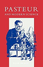 Pasteur and modern science