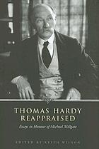 Thomas Hardy reappraised : essays in honour of Michael Millgate