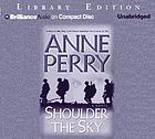 Shoulder the sky [a novel