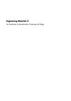Engineering materials 2 : an introduction to microstructures, processing, and design