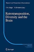 Retrotransposition, diversity, and the brain