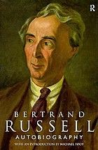 The autobiography of Bertrand Russell