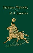 Personal memoirs of P.H. Sheridan, general, United States Army
