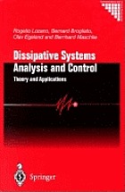 Dissipative systems analysis and control