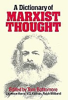 A Dictionary of Marxist thought