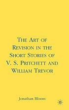 The art of revision in the short stories of V.S. Pritchett and William Trevor
