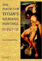 The poetics of Titian's religious paintings