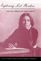 Exploring lost borders : critical essays on Mary Austin