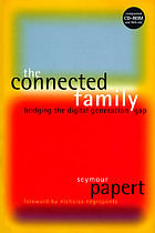 The connected family : bridging the digital generation gap